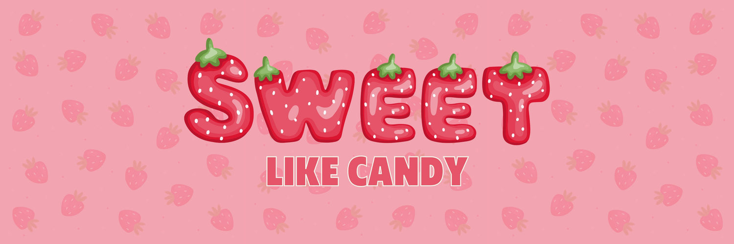 Sweet Like Candy